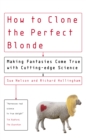 Image for How To Clone The Perfect Blonde
