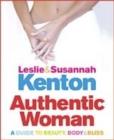 Image for Authentic woman  : a guide to beauty, body &amp; bliss