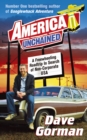 Image for America unchained  : a freewheeling roadtrip in search of non-corporate USA