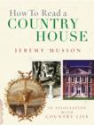 Image for How to read a country house