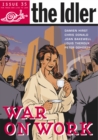 Image for The IdlerIssue 35, Spring 2005: [War on work]