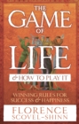 Image for The game of life and how to play it