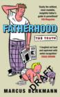 Image for Fatherhood  : the truth