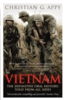 Image for Vietnam  : the definitive oral history told from all sides