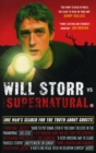 Image for Will Storr vs. the supernatural  : one man&#39;s search for the truth about ghosts