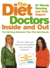 Image for The diet doctors inside and out  : the full body makeover plan that gets results