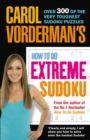 Image for Carol Vorderman&#39;s How to Do Extreme Sudoku