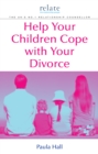 Image for Relate guide to helping your children cope with separation and divorce