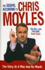 Image for The Gospel According to Chris Moyles