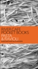 Image for River Cafe Pocket Books: Pasta and Ravioli