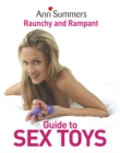 Image for Ann Summers Raunchy and Rampant Guide to Sex Toys