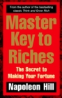 Image for Master key to riches  : the secret to making your fortune