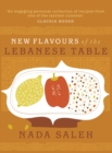 Image for New flavours of the Lebanese table