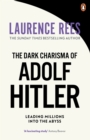 Image for The Dark Charisma of Adolf Hitler