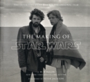 Image for The making of Star Wars  : the definitive story behind the original film