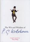 Image for The Wit and Wisdom of P.G. Wodehouse