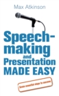 Image for Speech-making and Presentation Made Easy
