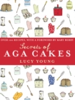 Image for Secrets of Aga cakes