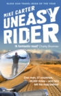 Image for Uneasy rider