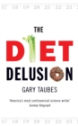 Image for The Diet Delusion