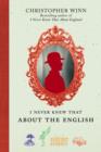 Image for I never knew that about the English