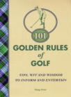 Image for 101 Golden Rules of Golf