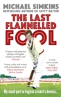 Image for The Last Flannelled Fool