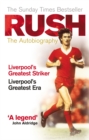 Image for Rush  : the autobiography