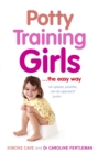 Image for Potty training girls  : the easy way