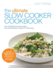 Image for The ultimate slow cooker cookbook