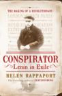 Image for Conspirator  : Lenin in exile