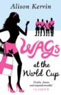 Image for Wags at the World Cup