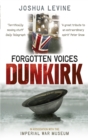 Image for Forgotten Voices of Dunkirk