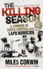 Image for The killing season  : a summer inside an LAPD homicide division