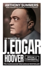 Image for Official &amp; confidential  : the secret life of J. Edgar Hoover