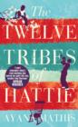 Image for The twelve tribes of Hattie