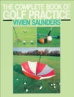 Image for The Complete Book Of Golf Practice