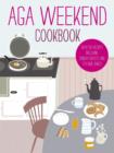 Image for Aga Weekend Cookbook