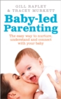Image for Baby-led Parenting