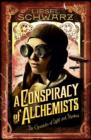 Image for A Conspiracy of Alchemists