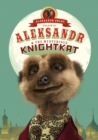 Image for Aleksandr and the mysterious knightkat