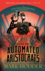 Image for The rise of the automated aristocrats