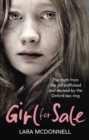 Image for Girl for sale  : the truth from the girl trafficked and abused by the Oxford sex ring