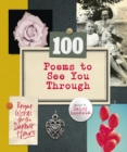 Image for 100 poems to see you through  : bright words for the darkest hours