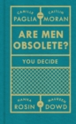 Image for Are men obsolete?  : the Munk Debate on Gender