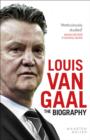 Image for Louis van Gaal  : the biography