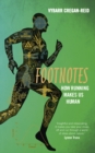 Image for Footnotes  : how running makes us human