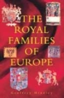 Image for The royal families of Europe