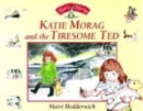 Image for Katie Morag and the tiresome ted