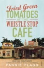 Image for Fried green tomatoes at the Whistle Stop Cafe